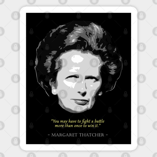 Margeret Thatcher Quote Magnet by Nerd_art